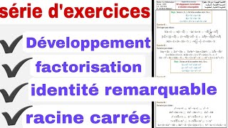 développement factorisation identités remarquables racines carrées تمارين مهمة [upl. by Irrak453]