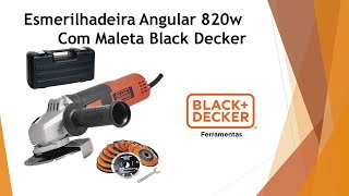 Esmerilhadeira Angular 820w Com Maleta G720k12 Black Decker [upl. by Pammy]