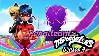 Penalteam  TRAILER☯️  MIRACULOUS LADYBUG SEASON 4 NEW EPISODE TRAILER🐞✨ Concept trailer [upl. by Ellenyl589]