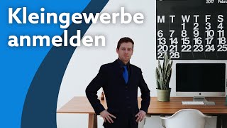 Kleingewerbe anmelden  Einfach und schnell in die Selbstständigkeit  sevdesk [upl. by Najtsirk]