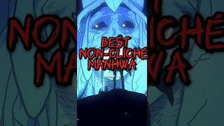 Best NonCliché Manhwa recommendations manhwa manhua manhwarecommendation webtoon manhwaedit [upl. by Leva835]