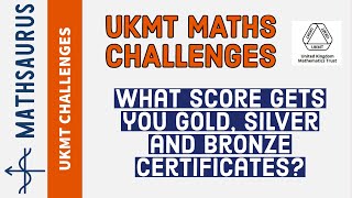 What score gets you Gold Silver and Bronze in the UKMT JuniorIntermediateSenior maths challenge [upl. by Nairod393]