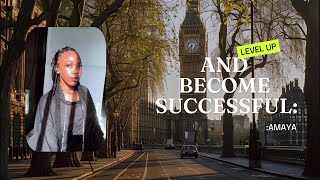 Level up and become successful [upl. by Vowel]