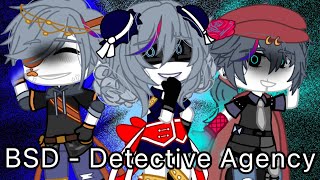 BSD  Detective Agency React To YN [upl. by Onavlis471]