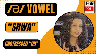 Perfect your English quotShwaquot ə The most common vowel sound in English Bonus PDF  Bakul Soman [upl. by Marilyn]