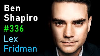 Ben Shapiro Politics Kanye Trump Biden Hitler Extremism and War  Lex Fridman Podcast 336 [upl. by Siuluj]