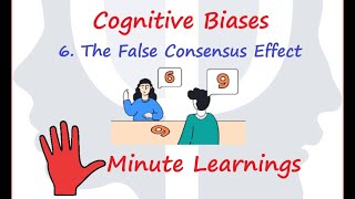 Cognitive Biases  The False Consensus Effect [upl. by Cornelie104]