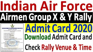 Air Force Recruitment Rally Admit Card 2020 ¦¦ How to Download IAF Airmen Rally Admit Card 2020 [upl. by Brittni]