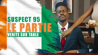 SUSPECT 95 LE PARTI clip officiel [upl. by Calia]