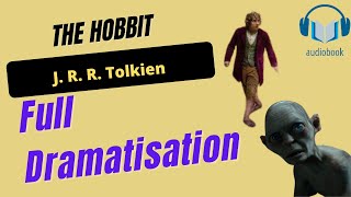 The Hobbit  JRR Tolkien  Full Dramatisation [upl. by Lauri]