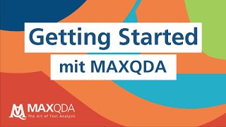 Getting Started mit MAXQDA 2020 [upl. by Eilak]