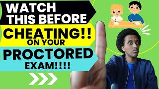 WATCH THIS BEFORE YOU CHEAT ON AN ONLINE PROCTORED EXAM 2024 [upl. by Yrelav]