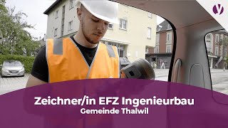 Lehre als Zeichnerin EFZ Ingenieurbau bei der Gemeinde Thalwil [upl. by Eelamme]