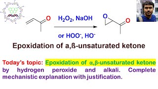 Epoxidation of αβunsaturated carbonyl compounds using hydrogen peroxide and alkali [upl. by Enyt586]