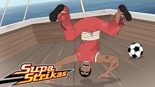 Hang in There  Supa Strikas  Full Episode Compilation  Soccer Cartoon [upl. by Eilarol]