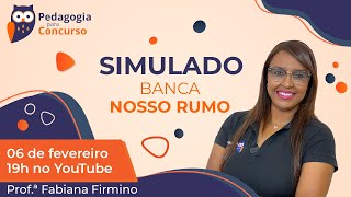 Simulado Banca Nosso Rumo  Pedagogia para Concurso [upl. by Ileek]