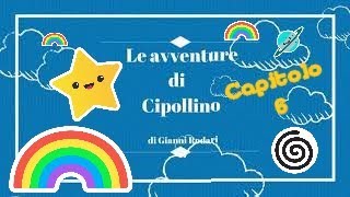 Le avventure di Cipollino capitolo 6 [upl. by Alard]