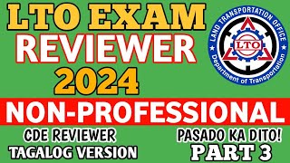 2024 NON PROFESSIONAL DRIVERS LICENSE LTO EXAM REVIEWER TAGALOG VERSION CDE PART 3 [upl. by Clough]