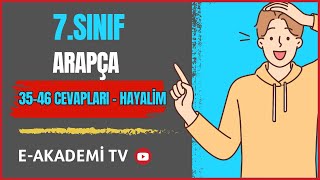 7Sınıf Yeni Arapça Sayfa 3546 Cevapları  Hayalim Mektep Yayınları Ses Dosyası [upl. by Aehsat630]