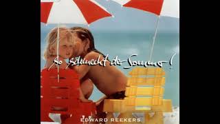 Edward Reekers  So schmeckt der Sommer  1995 [upl. by Tali]