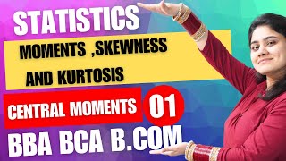 Introduction to Moments Skewness and KurtosisStatisticsBBABCABCOMDream Maths [upl. by Cynara936]