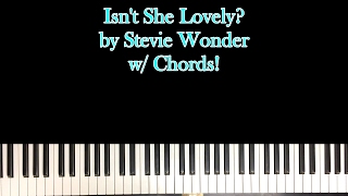 How To Play Isnt She Lovely Stevie Wonder Piano Tutorial w Chords [upl. by Leaj]