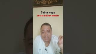 Sabtu Wage sukses dibulan oktober sabtuwage [upl. by Blinnie]