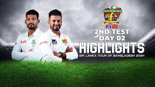 Bangladesh vs Sri Lanka Highlights  2nd Test  Day 2  Sri Lanka tour of Bangladesh 2024 [upl. by Maurie]