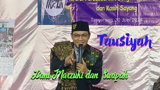 Tausiah Agenda Silaturahim Keluarga Bani Marzuki dan Suripah [upl. by Elaina]