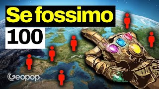 E se nel mondo esistessero solo 100 persone Ecco lidentikit dellessere umano medio [upl. by Enylecoj]