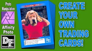 Trading Cards Affinity Photo Manipulation Tutorial [upl. by Springer]