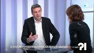 Le système psychiatrique français en plein naufrage  cadire 22012019 [upl. by Annaillil]