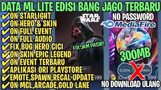 Data ML Lite Full Event 300MB Terbaru Patch Hero Cici  ML Lite  Cara Mengatasi Lag amp Patah Patah [upl. by Anyaled]