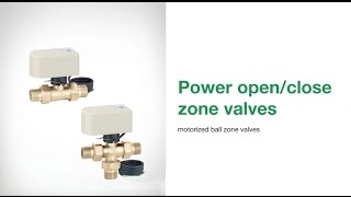 Power OpenPower Close Zone Valves [upl. by Zenia]