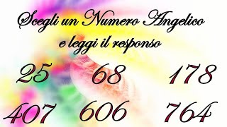 Scegli un Numero Angelico e leggi il responso [upl. by Paapanen255]