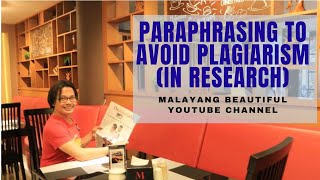 PARAPHRASING TO AVOID PLAGIARISM IN RESEARCH [upl. by Esilec]