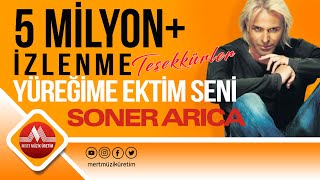 Soner Arıca  Yüreğime Ektim Seni [upl. by Hirsh]