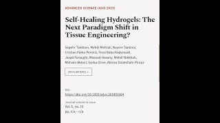 Self‐Healing Hydrogels The Next Paradigm Shift in Tissue Engineering  RTCLTV [upl. by Ennaer]