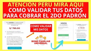 Como validar mis datos para cobrar el 2do padrónbono familiar universal [upl. by Salomi]