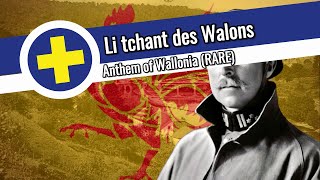 Li tchant des Walons Anthem of Wallonia  RARE Recording [upl. by Merri760]