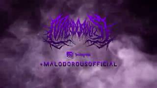 Malodorous  Teaser 2018 [upl. by Airamzul]