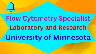 Flow Cytometry Specialist Laboratory and Research University of Minnesota [upl. by Guglielma]