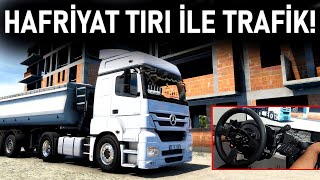 HAFRİYAT TIRI İLE İSTANBUL TRAFİĞİ  AXOR İLE EDİRNE SEFERİ  ETS 2 MOD Türkiye Map T300RS GT [upl. by Htebasile]