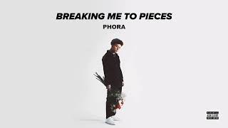 PhoraBreaking me to piecesofficial lyrics video [upl. by Eniliuqcaj]