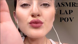 ASMR HEAD IN LAP POV  Head Scratches Kisses Positive Attention Affirmations  Face Touching gf [upl. by Anadroj]