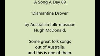 A Song A Day 89 Diamantina Drover by Australian folkmusician Hugh McDonald [upl. by Noma978]