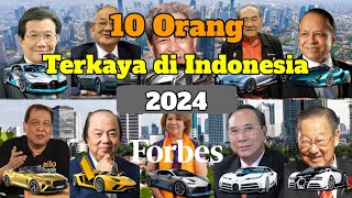 10 Orang Terkaya di Indonesia 2024 [upl. by Yamauchi333]