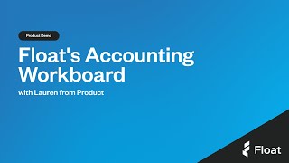 New Floats Accounting Workboard [upl. by Tybald27]