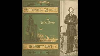 Around the World in Eighty Days Audiobook  Chapter XXXI [upl. by Ydoow179]