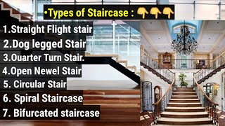 Types of staircase  all types of stairs  Dog legged stair  Spiral stair  Quarter turn stair [upl. by Fredella611]